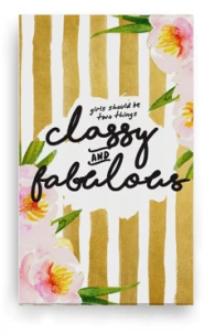 Note Small(Lined) - Girls Should Be Two Thing Classy and Fabulous -11x15cm - مفكرة