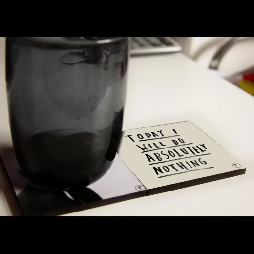YM Sketch-Today I Will Do Absolutely Nothing Coasters - واي إم سكيتش - Image 2