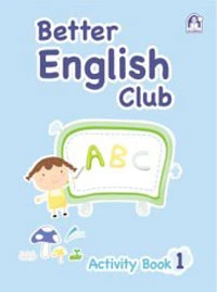 Better English Club Activity Book 01 book - دار المنهل