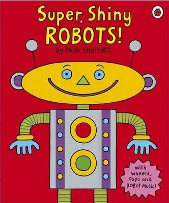 Super, Shiny Robots! - كتب ليدي بيرد
