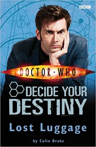 Doctor Who: Lost Luggage: Decide Your Destiny Doctor Who: Lost Luggage: Decide Your Destiny