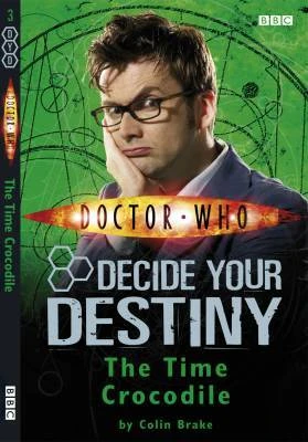 Doctor Who Time Crocodile: Decide Your Destiny - كتب ليدي بيرد