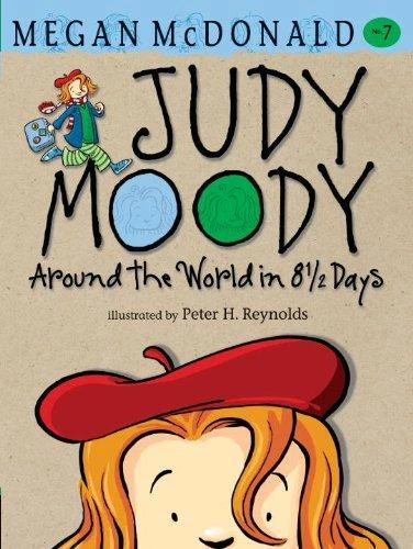 Judy Moody 07 : Around the Word in 8 1/2 Days Judy Moody 07 : Around the Word in 8 1/2 Days
