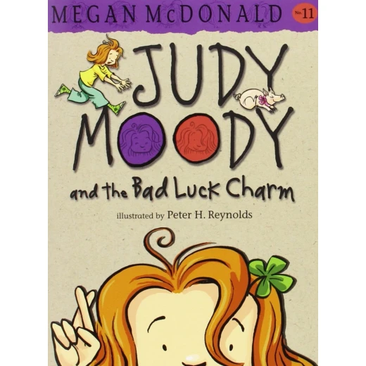 Judy Moody 11 : and the Bad Luck Charm