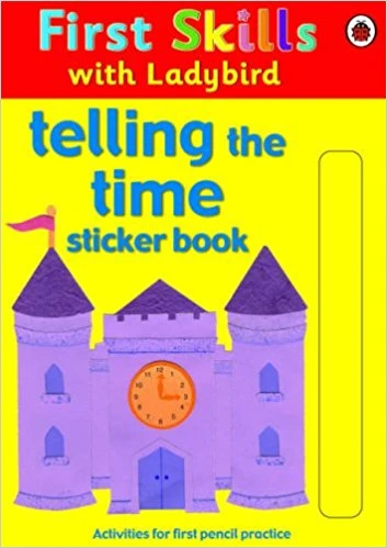 First Skills Telling The Time - كتب ليدي بيرد
