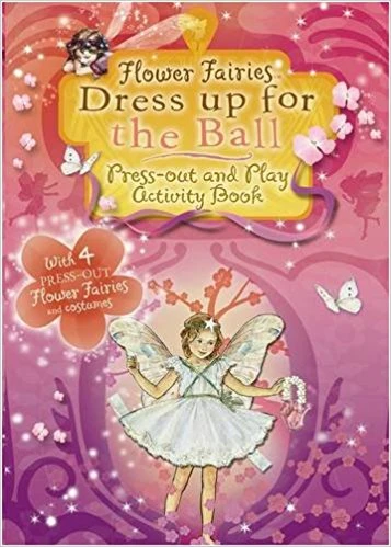 Flower Fairies Friends: Flower Fairies Dress Up for the Ball - كتب ليدي بيرد