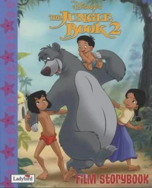 The Jungle Book 2: Film Storybook The Jungle Book 2: Film Storybook