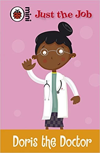 Just the job : doris the doctor