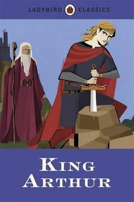 Ladybird Classics: King Arthur - كتب ليدي بيرد
