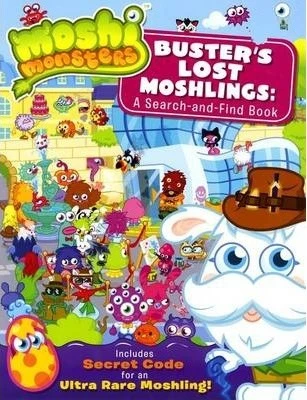 Moshi Monsters: Buster's Lost Moshlings: A Search-and-Find Book Moshi Monsters: Buster's Lost Moshlings: A Search-and-Find Book