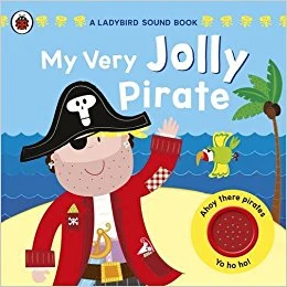 My Very Jolly Pirate My Very Jolly Pirate