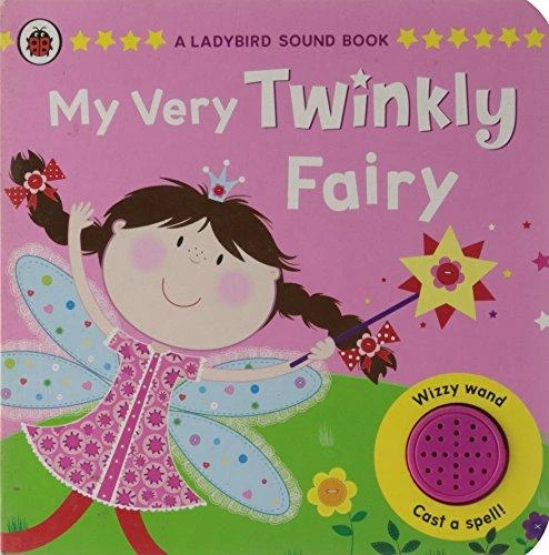 A Ladybird Sound Book:my Very Twinkly Fairy - كتب ليدي بيرد