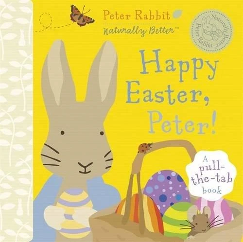 Happy Easter, Peter! (Peter Rabbit) Happy Easter, Peter! (Peter Rabbit)