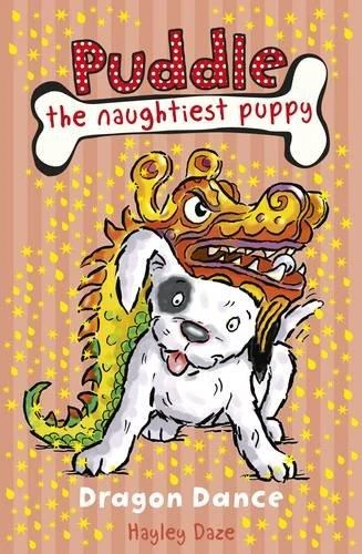 Dragon Dance (Puddle the Naughtiest Puppy)