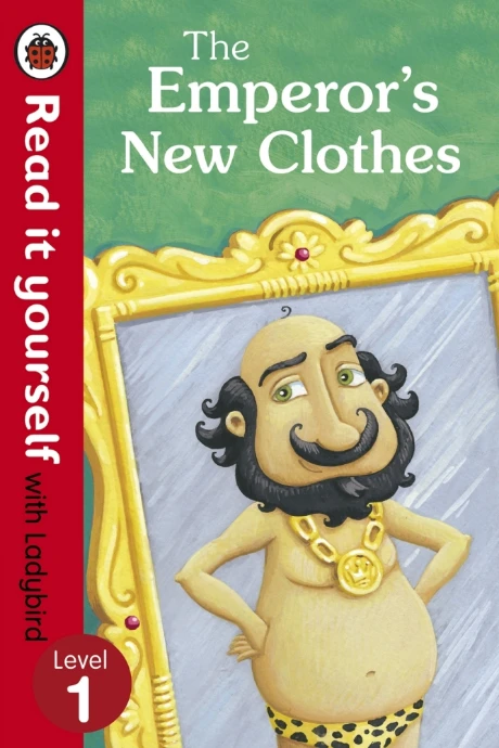 Read it Yourself L1 : The Emperor`s New Clothes - كتب ليدي بيرد