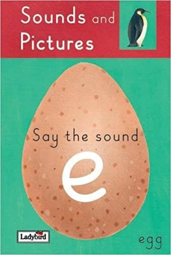 Sounds And Pictures Say The E Sounds (Sound & Pictures) - كتب ليدي بيرد