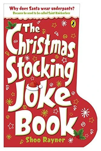 The Christmas Stocking Joke Book The Christmas Stocking Joke Book