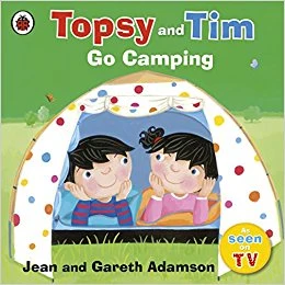 Topsy And Tim Go Camping (Topsy & Tim) - كتب ليدي بيرد