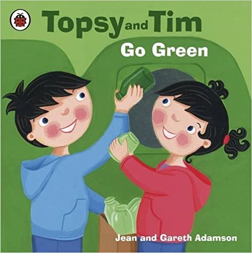 Topsy And Tim Go Green (Topsy & Tim) Topsy And Tim Go Green (Topsy & Tim)