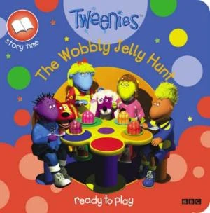 "Tweenies": Wobbly Jelly Hunt "Tweenies": Wobbly Jelly Hunt