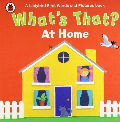 What's That? At Home What's That? At Home
