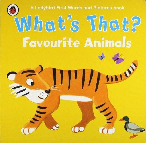 ladybird Whats That: Favorite Animals ladybird Whats That: Favorite Animals
