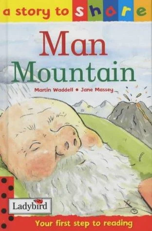 Man Mountain (Story to Share) Man Mountain (Story to Share)