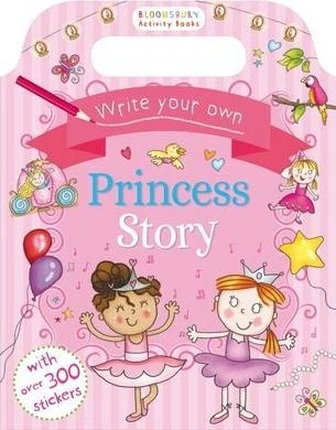 Write Your Own Princess Story (Bloomsbury Activity)