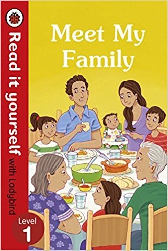 Meet My Family - Read It Yourself with Ladybird Level 1 - كتب ليدي بيرد