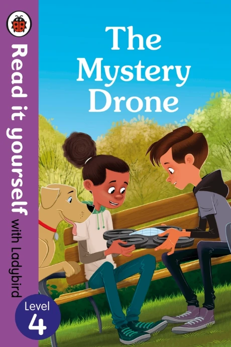 The Mystery Drone – Read It Yourself with Ladybird Level 4 - بينجوين