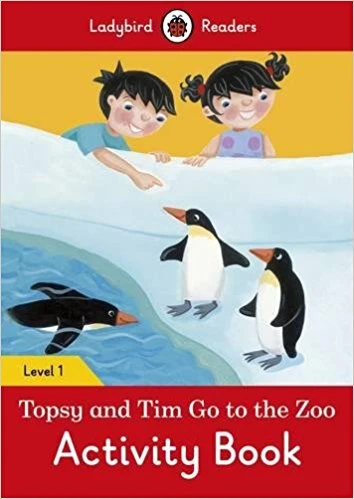 Ladybird Readers Level 1 - Topsy and Tim: Go to the Zoo Activity Book - كتب ليدي بيرد