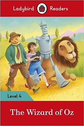 Ladybird Readers Level 4 - The Wizard of Oz Ladybird Readers Level 4 - The Wizard of Oz