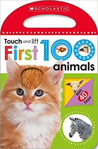 First 100 Animals Touch and Lift First 100 Animals Touch and Lift