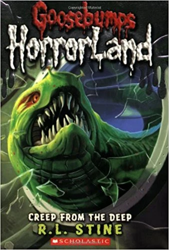 Goosebumps HorrorLand  Creep from the Deep - سكولاستيك