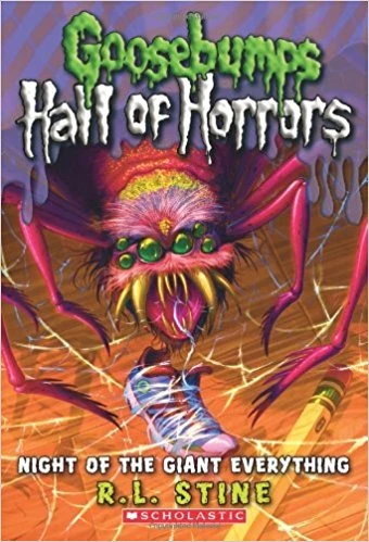 Goosebumps Hall of Horrors Night of the Giant Everything Goosebumps Hall of Horrors Night of the Giant Everything