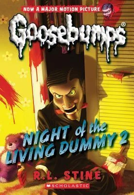 Night of the Living Dummy 2 (Classic Goosebumps #25) Night of the Living Dummy 2 (Classic Goosebumps #25)