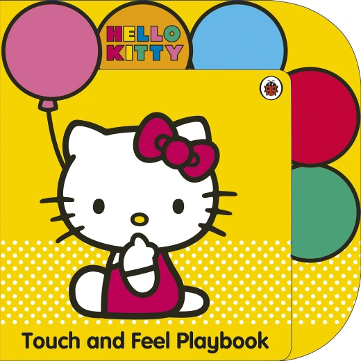 Hello Kitty : Touch and Feel Playbook Hello Kitty : Touch and Feel Playbook