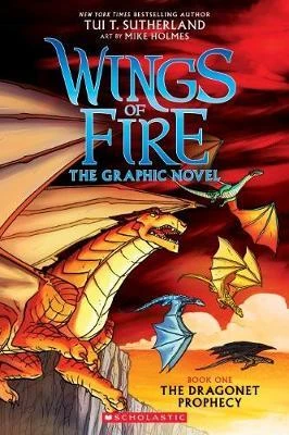 Wings of Fire Graphic Novel: Dragonet Prophecy - سكولاستيك