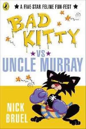 Bad Kitty : VS Uncle Murray - كتب ليدي بيرد