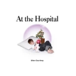 Ellen Stories: At The Hospital - دار المنهل