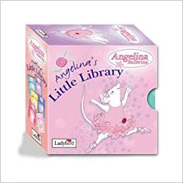 Angelina Ballerina : Little Library Angelina Ballerina : Little Library