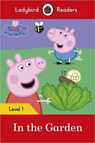 Ladybird Readers Level 1 : In the Garden SB - كتب ليدي بيرد