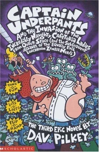 Captain U.Pants : and the Invasion of the Incredibly Captain U.Pants : and the Invasion of the Incredibly