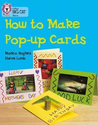 Collins: big cat: how to make pop-up cards Collins: big cat: how to make pop-up cards