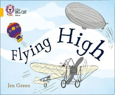 Collins: Big Cat Readers: Flying High - كولينز بيج كات