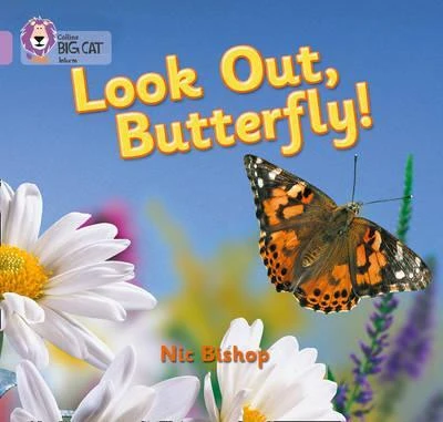 Collins: Big Cat Readers: Look Out Butterfly - كولينز بيج كات
