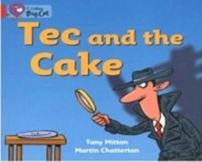 Collins: big cat: tec and the cake - كولينز بيج كات