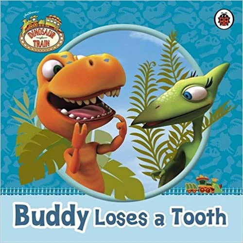 ladybird  Dinosaur Train : Buddy Loses a Tooth - كتب ليدي بيرد