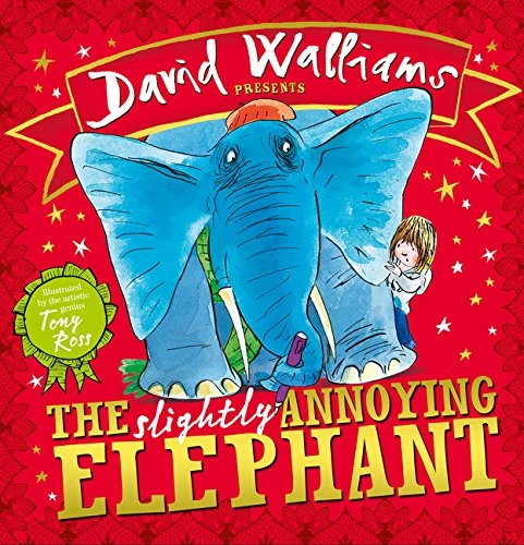 Harper : david walliams and tony ross: the slightly annoying elephant Harper : david walliams and tony ross: the slightly annoying elephant