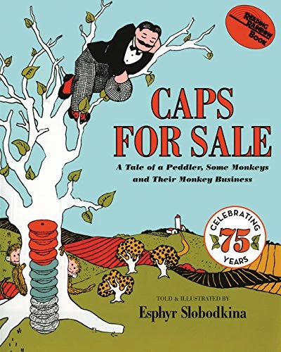 Collins: Caps for Sale - A Tale of a Peddler Some Monkeys and Their Monkey Business